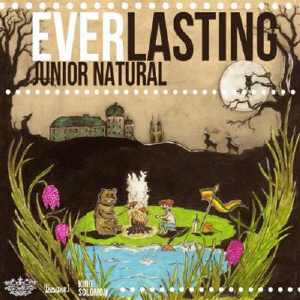 Junior Natural - Everlasting - EP 2013