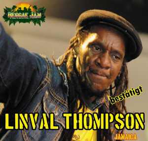 Linval Thompson wurde am 12. Oktober 1954 in Kingston, Jamaika, geboren. Aufgewachsen in der jamaikanischen Hauptstadt, verbrachte er jedoch viel Zeit mit ... - rj2011-linval-thompson