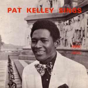 Pat Kelly - Sings