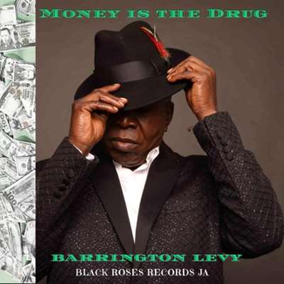 Barrington Levy - Money Is The Drug - Single 2023