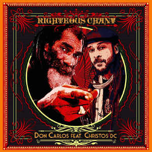 Christos DC - Righteous Chant - 2015
