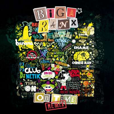 Biga Ranx - On Time Remix - 2012