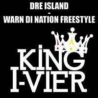 Dre Island - Warn Di Nation