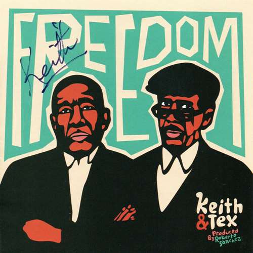 Keith & Tex - Freedom - 2022