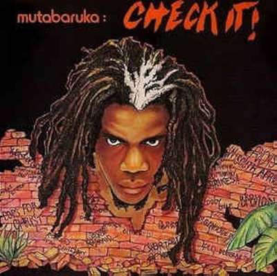 Mutabaruka - Check It - Album 1983