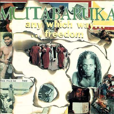 Mutabaruka - Any Which Way Freedom - Album 1989