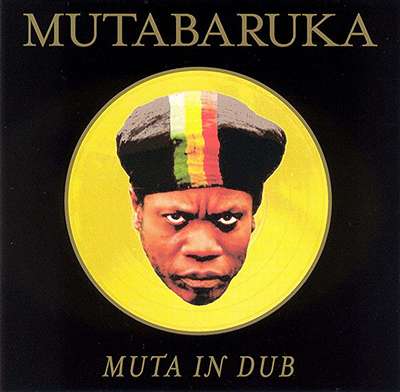 Mutabaruka - Muta In Dub - Album 1989