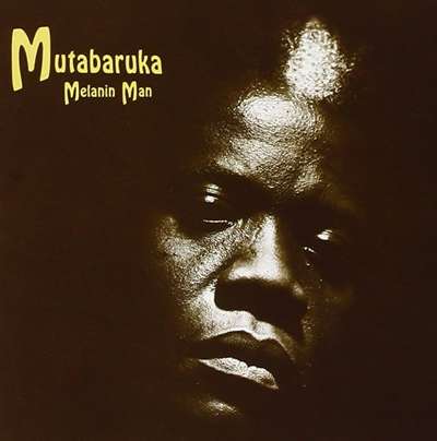Mutabaruka - Melanin Man - Album 1994