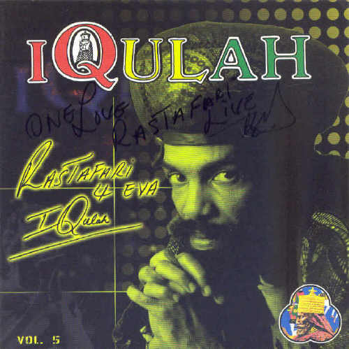 2003 - Iqulah - Rastafari 4 Eva