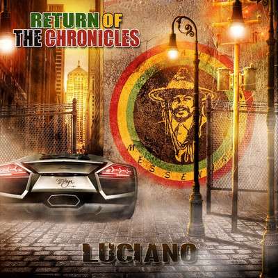 Luciano - Return Of The Chronicles - Album 2022