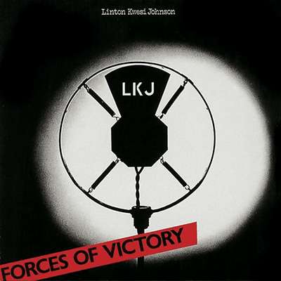 Linton Kwesi Johnson - Forces Of Victory - Album 1979