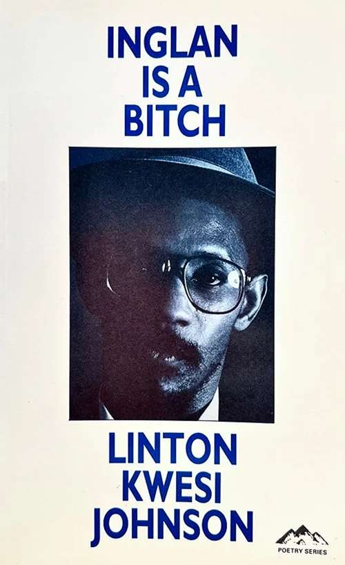 Linton Kwesi Johnson - Inglan Is A Bitch - Book 1981