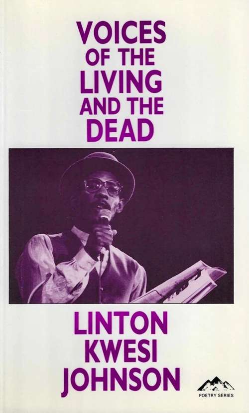 Linton Kwesi Johnson - Voices Of The Living And The Dead - Book 1988