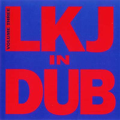 Linton Kwesi Johnson - In Dub - Volume Three - Album 2002