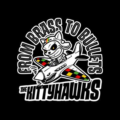 The Kittyhawks - From Brass To Bullets- 2024