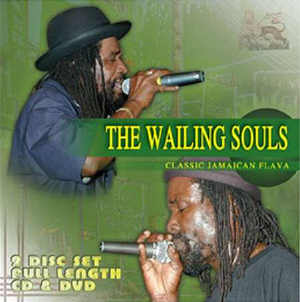 Wailing Souls - Classic Jamaican Flava - Album 2006